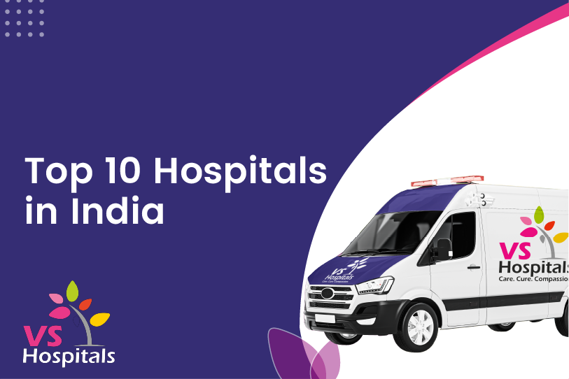 Top 10 Hospitals in India – 2026 | Best Multispeciality Care